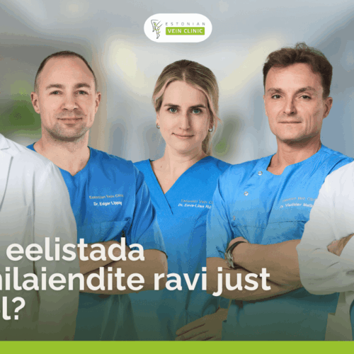Veenilaiendite ravi suvel – miks mitte oodata sügiseni?