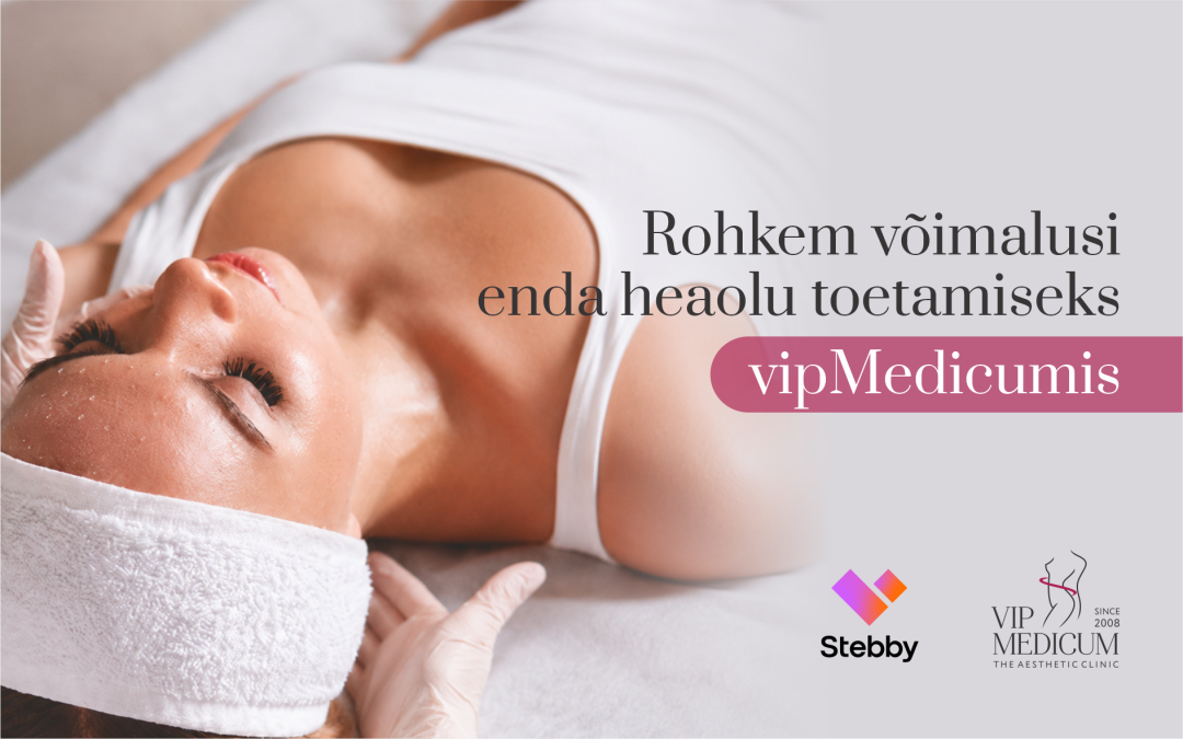 Sinu tööandja tervise- ja heaolutoetus töötab nüüd ka vipMedicumis!
